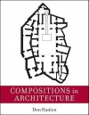 Compositions in Architecture - Don Hanlon, Hanlon