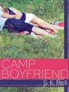 Camp Boyfriend - J.K. Rock