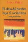 El Alma Del Hombre Bajo El Socialismo (Serie de arquitectura y diseno ; v. 10) - Luis Domenech Girbau, Oscar Wilde