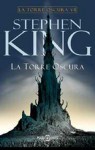 La Torre Oscura (La Torre Oscura, #7) - Verónica Canales, Michael Whelan, Stephen King