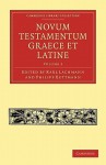 Novum Testamentum Graece Et Latine - Karl Lachmann, Philipp Buttmann, Lachmann Karl