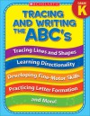 Tracing and Writing the ABC's (Kindergarten) - Terry Cooper, Staff of Teaching Resources