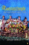 Constantinpole: The Last Great Siege, 1453 - Roger Crowley
