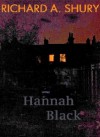 Hannah Black - Richard Shury