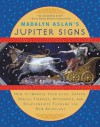 Madalyn Aslan's Jupiter Signs - Madalyn Aslan