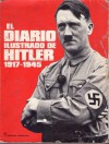 El Diario Ilustrado de Hitler (1917-1945) - Unknown