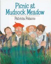 Picnic at Mudsock Meadow - Patricia Polacco