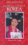 Culture and Customs of Korea (Culture and Customs of Asia) - Donald N. Clark