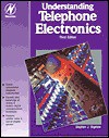 Understanding Telephone Electronics - Stephen J. Bigelow