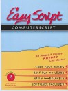 EasyScript/ComputerScript III Advanced User/Instructor's Course Unique Speed Writing, Typing and Transcription Method To Take Fast Notes, Dictation and ... cassettes with manual 20-130wpm) (No. 3) - Leonard Levin