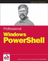 Professional Windows PowerShell (Programmer to Programmer) - Andrew Watt