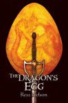 The Dragon's Egg - Resa Nelson