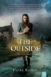 The Outside - Laura Bickle