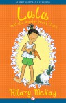 Lulu and the Rabbit Next Door - Hilary McKay, Priscilla Lamont