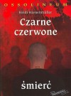 Czarne, Czerwone, Śmierć - Heidi Hassenmüller