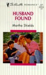 Husband Found: Family Matters - Martha Shields