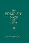 The Plymouth Book of Days - John Van der Kiste