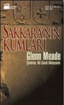 Sakkara'nın Kumları - Glenn Meade, Ali Cevat Akkoyunlu