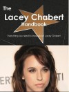 The Lacey Chabert Handbook - Everything You Need to Know about Lacey Chabert - Emily Smith