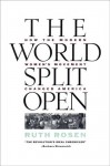 The World Split Open: How the Modern Women's Movement Changed America - Ruth Rosen