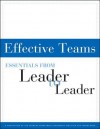 Effective Teams: Essentials from Leader to Leader - LTL