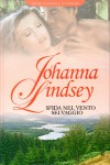 Sfida nel vento selvaggio - 'Johanna Lindsey'