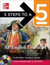 5 Steps to a 5 AP English Literature with CD-ROM, 2012-2013 Edition (5 Steps to a 5 on the Advanced Placement Examinations Series) - Estelle Rankin, Barbara Murphy