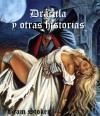 Bram Stoker: Dracula y obras selectas - Bram Stoker