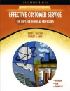 Effective Customer Service: Ten Steps for Technical Professions (Neteffect) - David L. Goetsch, Stanley B. Davis