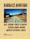 Bannack Montana - Robert McPherson