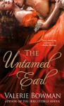 The Untamed Earl - Valerie Bowman