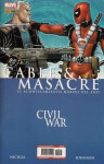 Civil War: Cable & Masacre - Fabian Nicieza, Staz Johnson, Klaus Janson