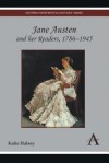 Jane Austen and Her Readers, 1786 1945 - Katie Halsey