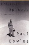 A Distant Episode - Paul Bowles