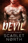 Devil (A Bad Boy Romance) - Scarlet North