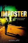 Imposter - Antony John