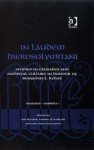 In Laudem Hierosolymitani: Studies in Crusades and Medieval Culture in Honour of Benjamin Z. Kedar - Iris Shagrir