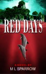 Red Days - M L Sparrow