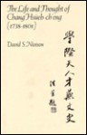 The Life and Thought of Chang Hsueh-ch�eng (1738-1801) - David S. Nivison