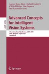 Advanced Concepts for Intelligent Vision Systems: 13th International Conference, Acivs 2011, Ghent, Belgium, August 22-25, 2011, Proceedings - Jaques Blanc-Talon, Wilfried Philips, Dan Popescu, Paul Scheunders, Richard Kleihorst