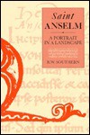 St. Anselm: A Portrait in a Landscape - Richard Southern