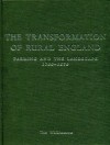 The Transformation of Rural England: Farming and the Landscape 1700-1870 - Tom Williamson