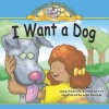 I Want a Dog - Jane Hileman, Marilyn Pitt