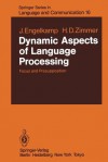 Dynamic Aspects of Language Processing: Focus and Presupposition - Johannes Engelkamp, H. D. Zimmer