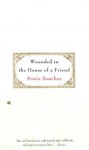 Wounded in the House of a Friend (Bluestreak) - Sonia Sanchez