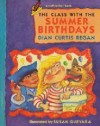 The Class with the Summer Birthdays - Dian Curtis Regan