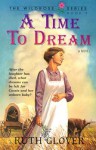 A Time to Dream - Ruth Glover