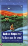 Varkens aan de hemel - Barbara Kingsolver