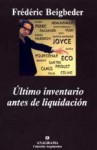 Último inventario antes de liquidación - Frédéric Beigbeder