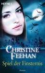 Spiel der Finsternis (Ghostwalkers #10) - Ursula Gnade, Christine Feehan